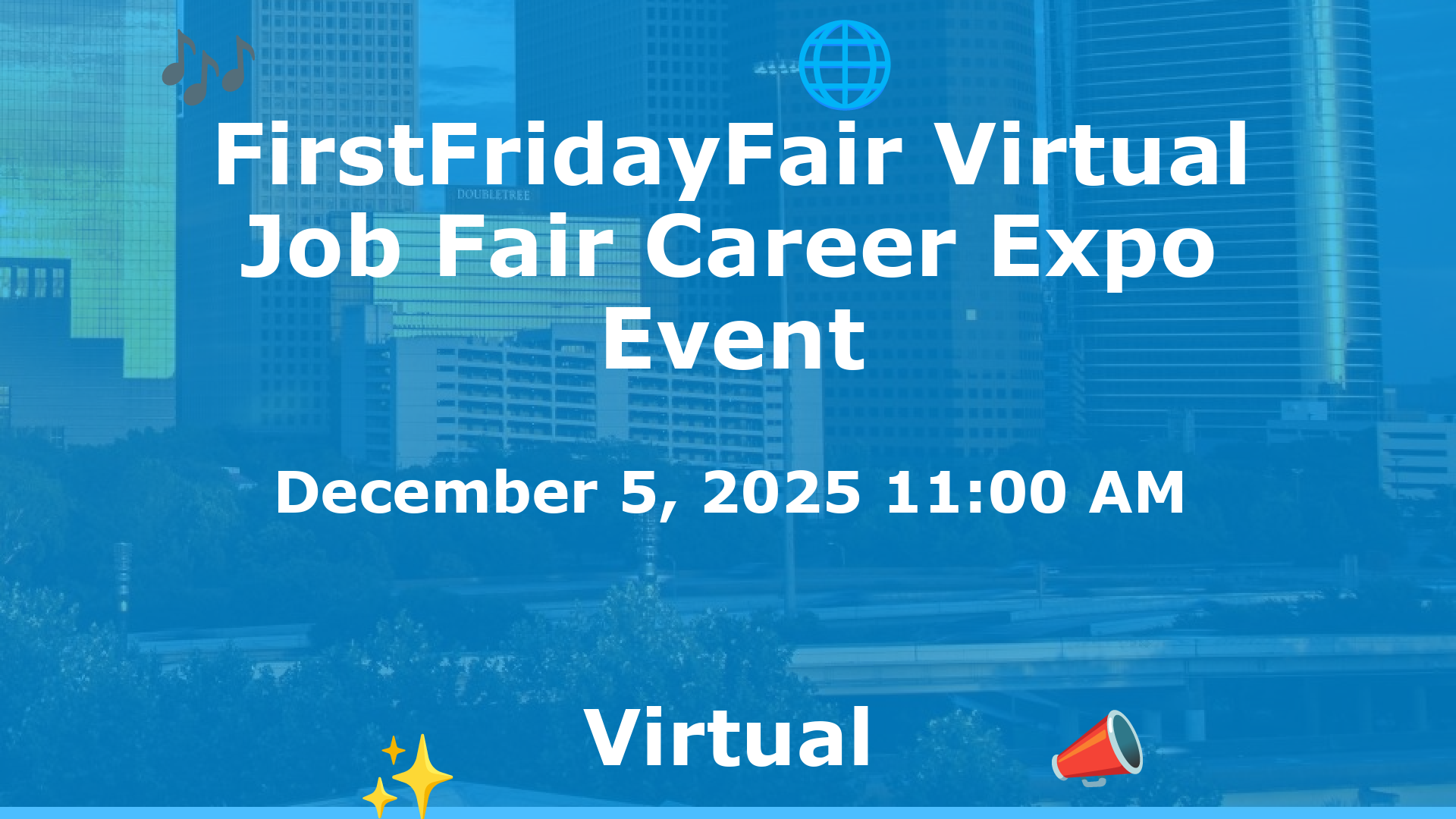 FirstFridayFair Virtual Job Fair Career Expo Event event image